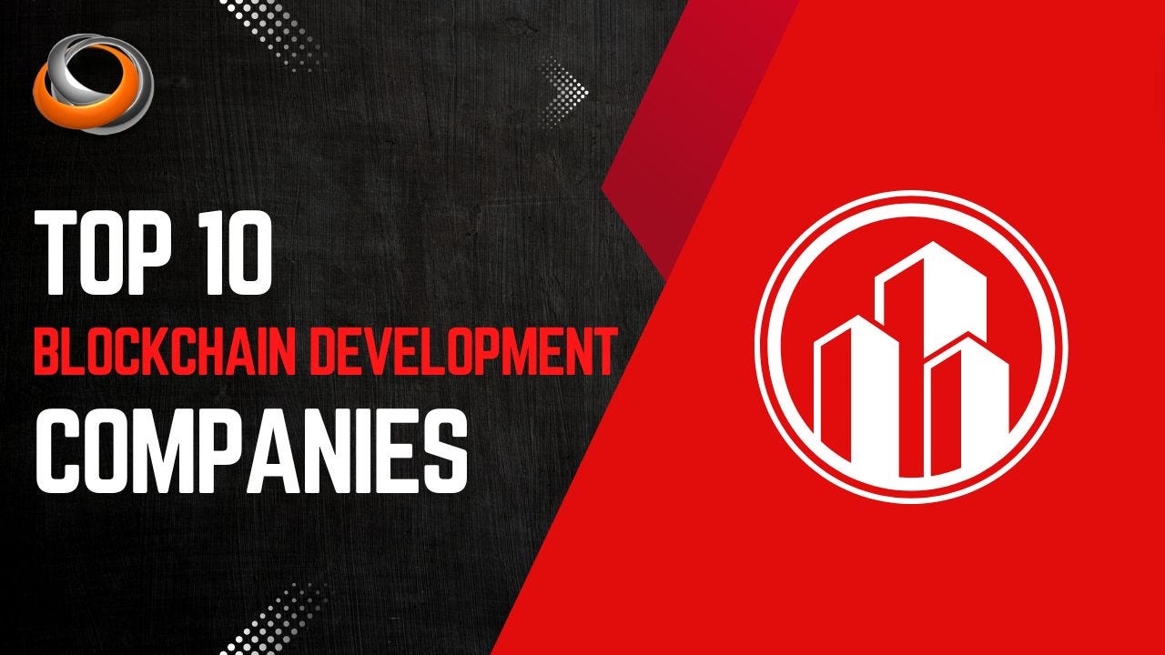 Top 10 blockchain development companies